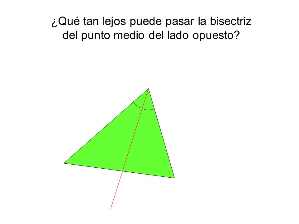 ¿Qué tan lejos puede pasar la bisectriz del punto medio del lado opuesto