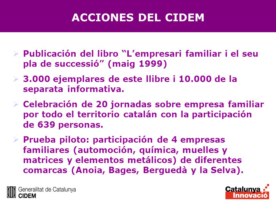 ACCIONES DEL CIDEM Publicación del libro L’empresari familiar i el seu pla de successió (maig 1999)