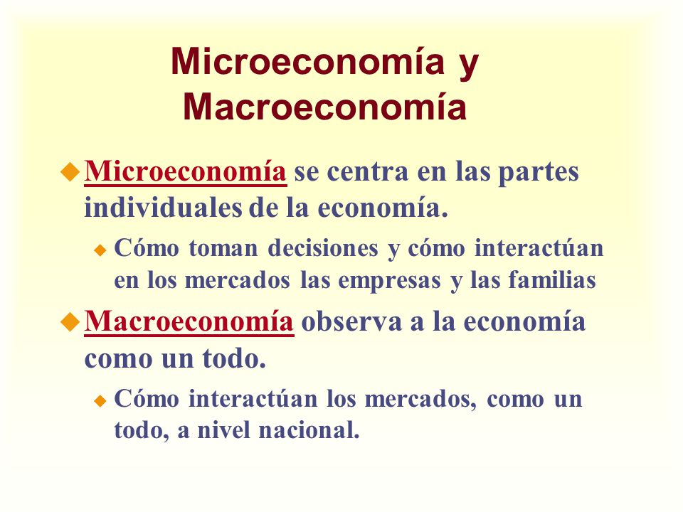 Microeconomía y Macroeconomía