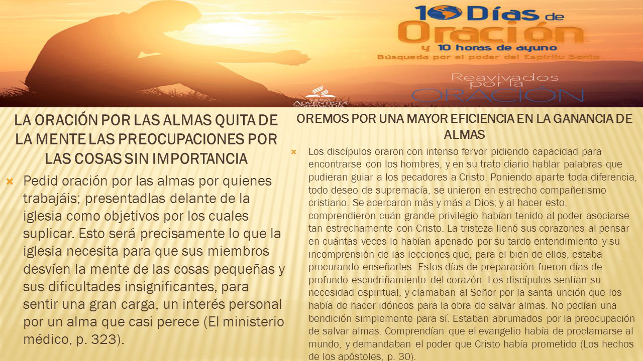 OREMOS POR UNA MAYOR EFICIENCIA EN LA GANANCIA DE ALMAS