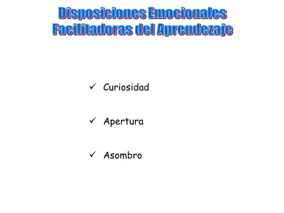 Disposiciones Emocionales Facilitadoras del Aprendezaje
