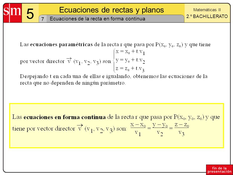 Ecuaciones de la recta en forma continua