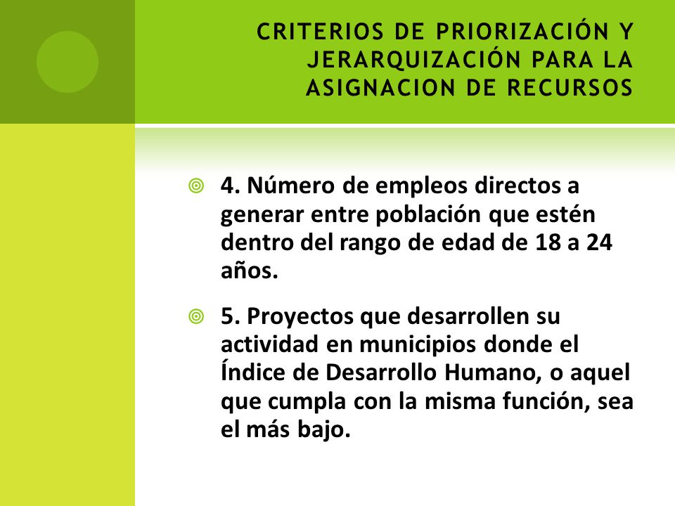 CRITERIOS DE PRIORIZACIÓN Y JERARQUIZACIÓN PARA LA ASIGNACION DE RECURSOS