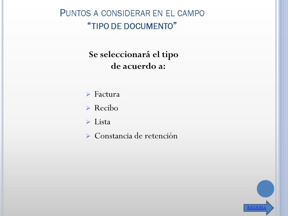 Puntos a considerar en el campo tipo de documento