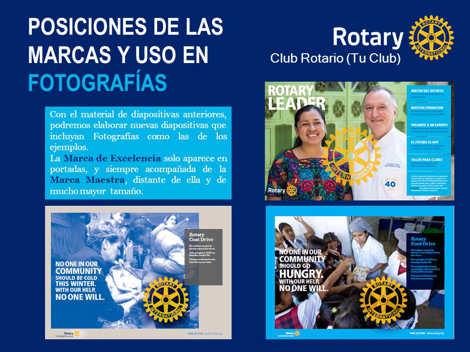 POSICIONES DE LAS MARCAS Y USO EN FOTOGRAFÍAS Club Rotario (Tu Club)