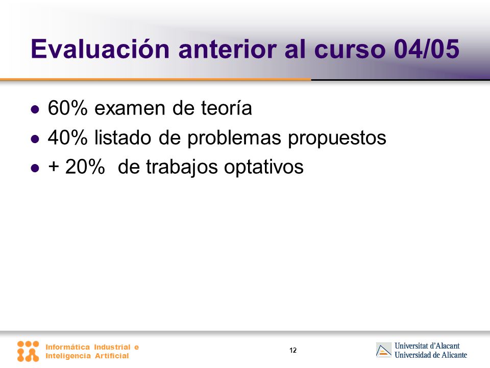 Evaluación anterior al curso 04/05