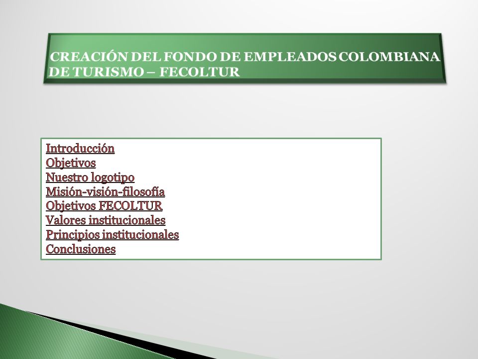 CREACIÓN DEL FONDO DE EMPLEADOS COLOMBIANA DE TURISMO – FECOLTUR