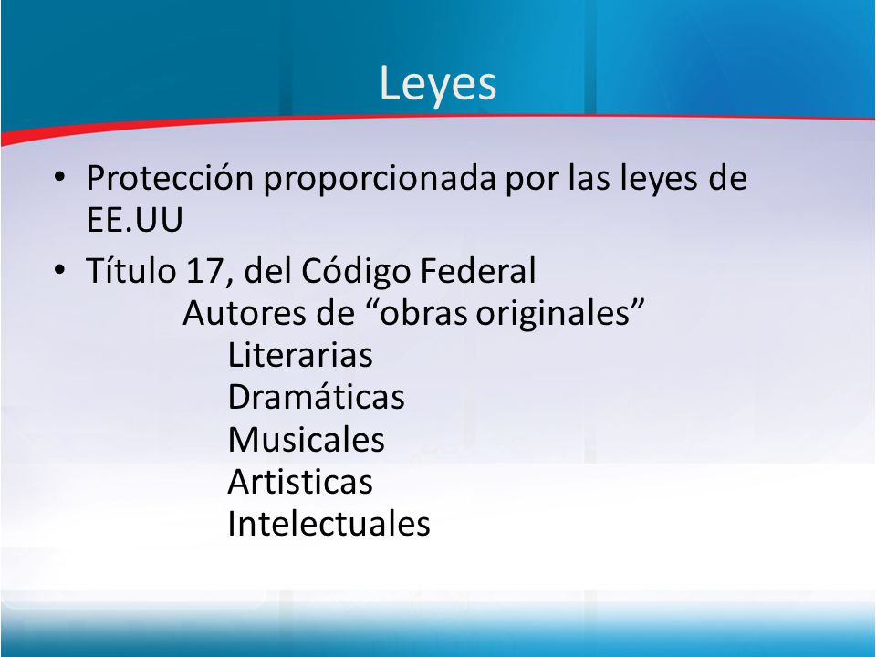 Leyes Protección proporcionada por las leyes de EE.UU