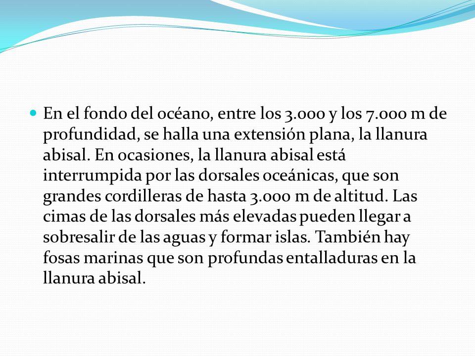 En el fondo del océano, entre los y los 7