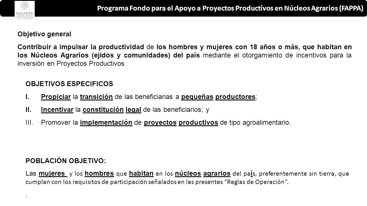 Programa Fondo para el Apoyo a Proyectos Productivos en Núcleos Agrarios (FAPPA)