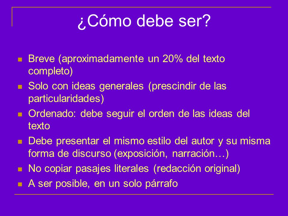 ¿Cómo debe ser Breve (aproximadamente un 20% del texto completo)