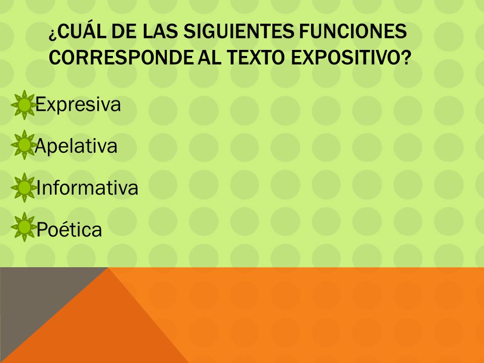 ¿Cuál de las siguientes funciones corresponde al texto expositivo