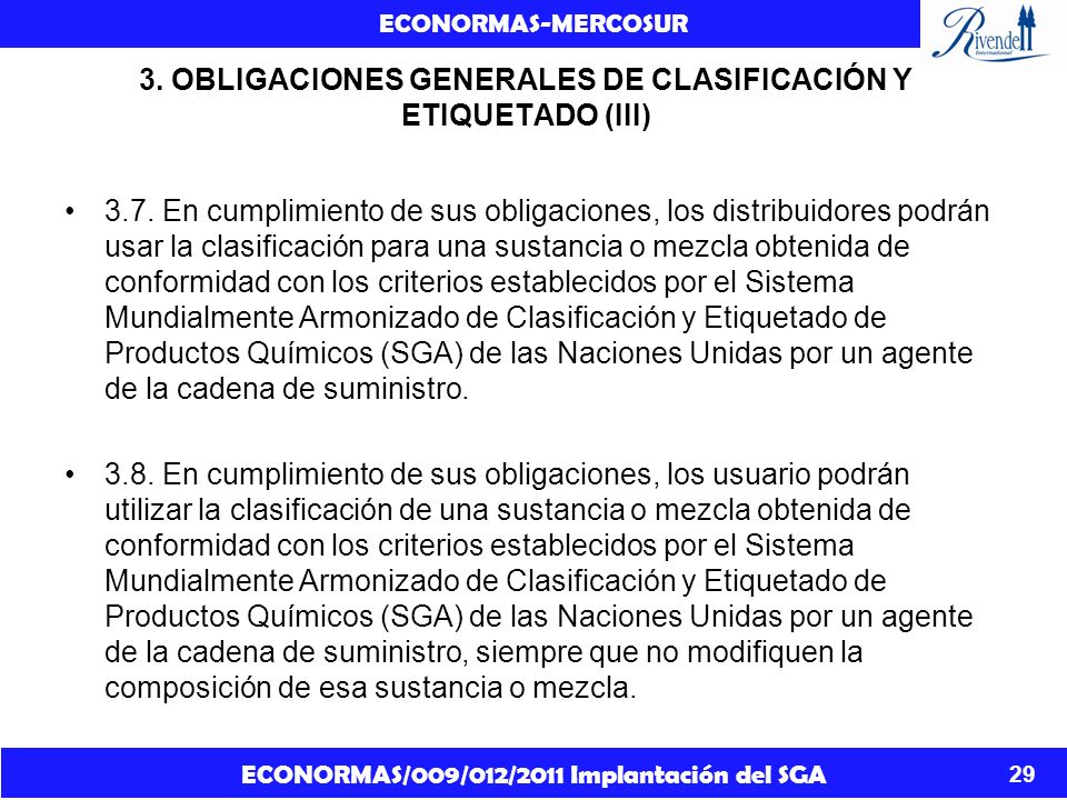 3. OBLIGACIONES GENERALES DE CLASIFICACIÓN Y ETIQUETADO (III)