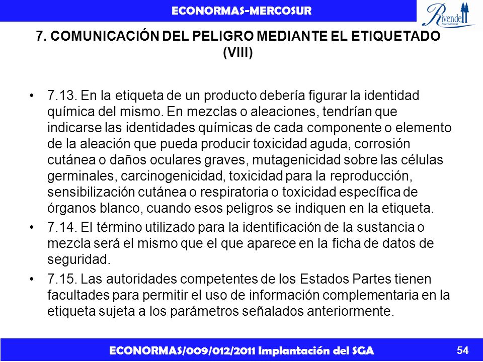 7. COMUNICACIÓN DEL PELIGRO MEDIANTE EL ETIQUETADO (VIII)