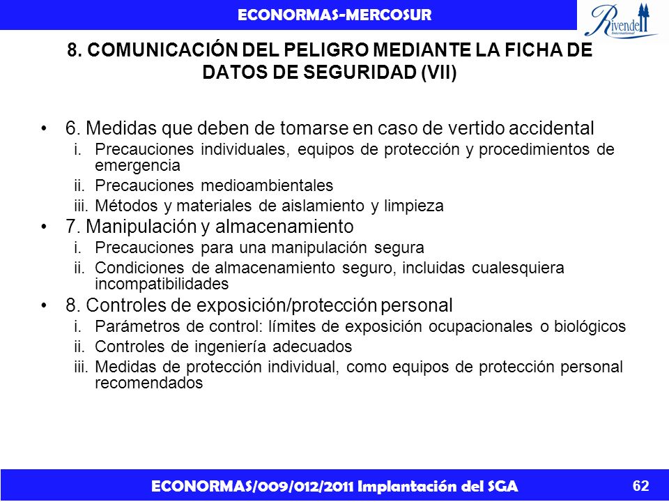 6. Medidas que deben de tomarse en caso de vertido accidental