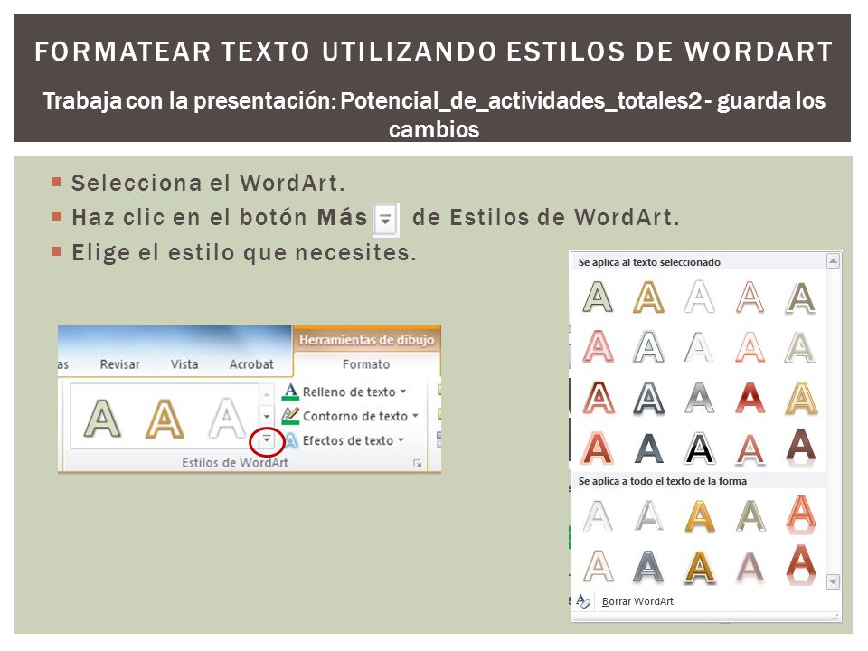 Formatear texto utilizando estilos de WordArt