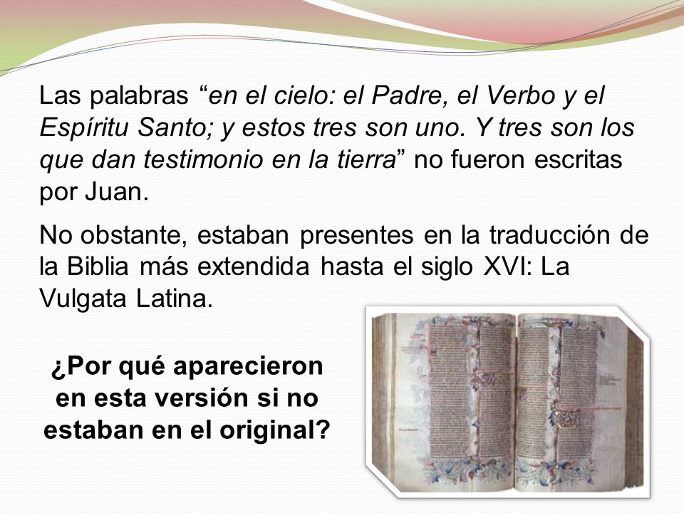 ¿Por qué aparecieron en esta versión si no estaban en el original