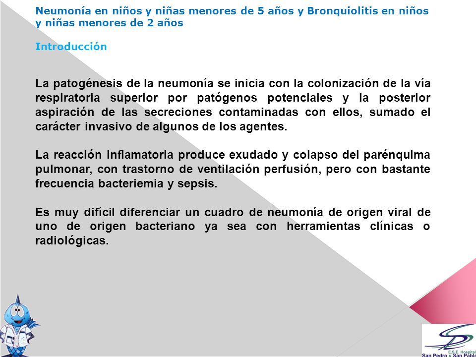 Neumonía en niños y niñas menores de 5 años y Bronquiolitis en niños y niñas menores de 2 años