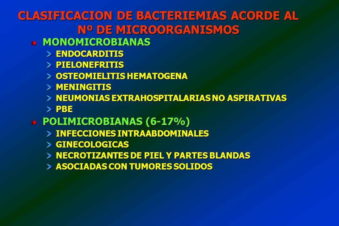 CLASIFICACION DE BACTERIEMIAS ACORDE AL Nº DE MICROORGANISMOS