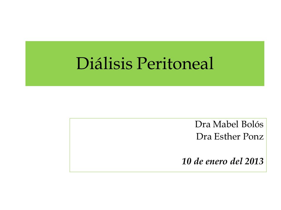 Dra Mabel Bolós Dra Esther Ponz 10 de enero del 2013