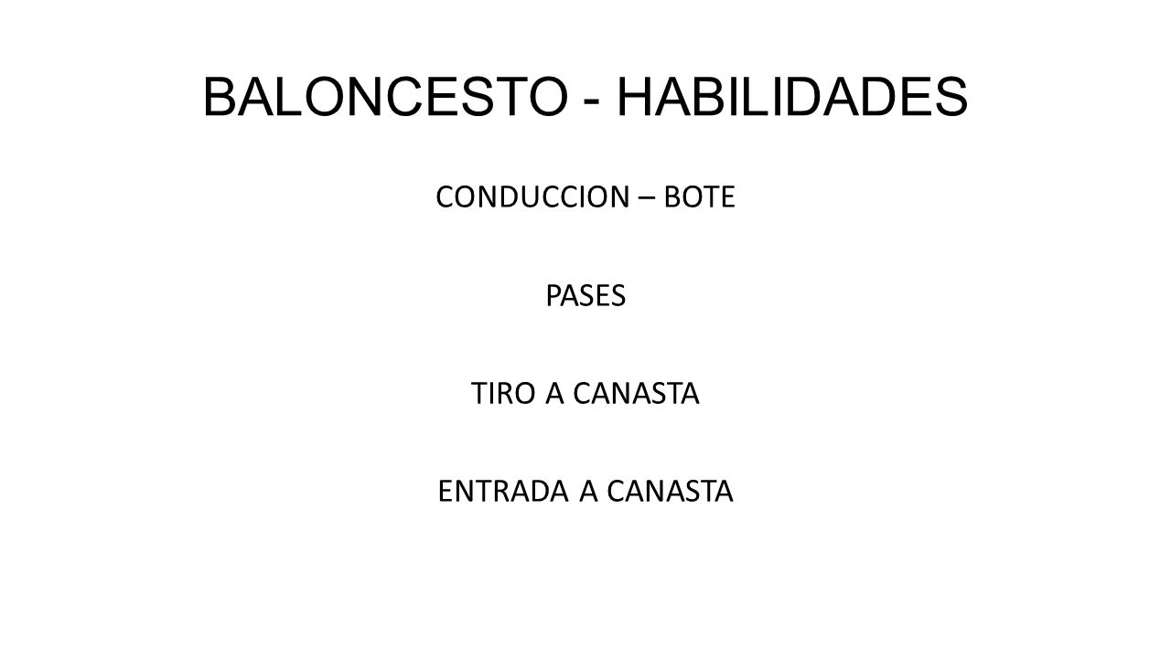 BALONCESTO - HABILIDADES