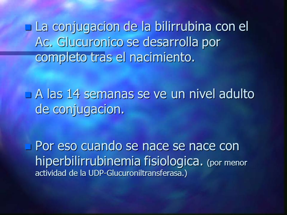 La conjugacion de la bilirrubina con el Ac