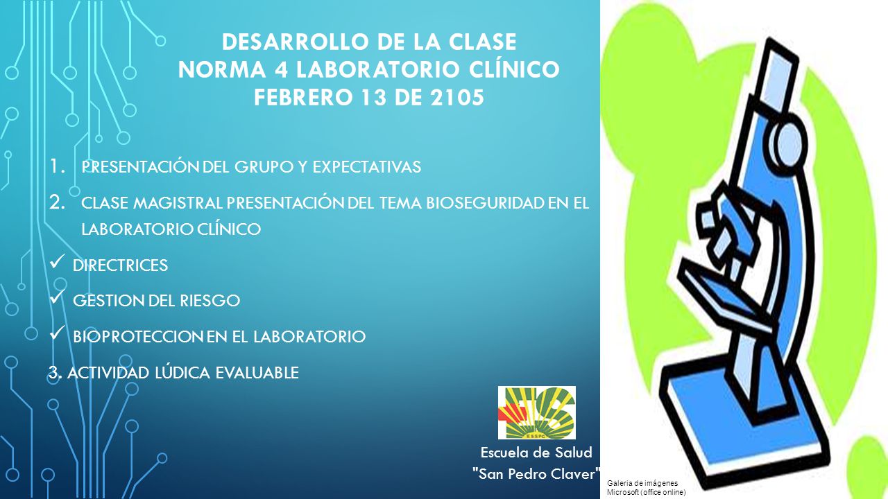 DESARROLLO DE LA CLASE norma 4 laboratorio clínico FEBRERO 13 DE 2105