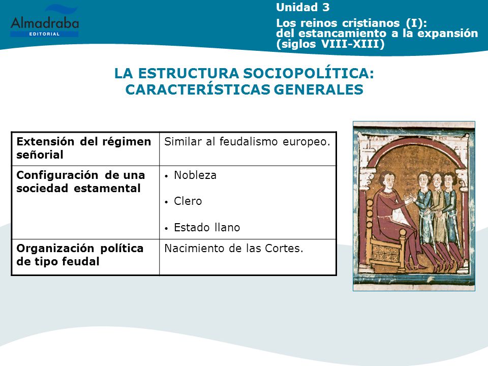 LA ESTRUCTURA SOCIOPOLÍTICA: CARACTERÍSTICAS GENERALES