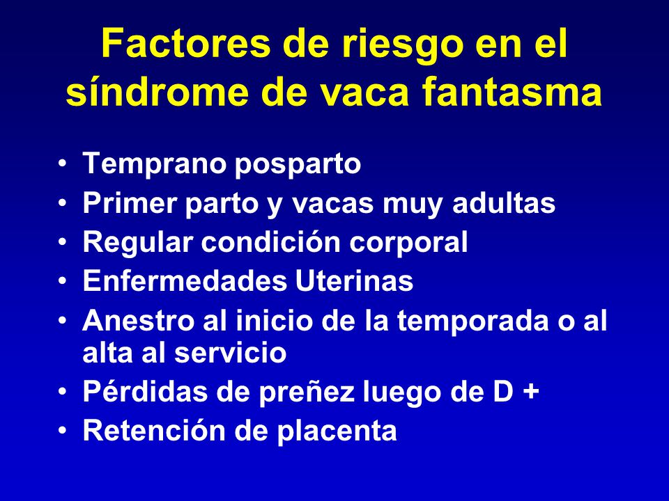 Factores de riesgo en el síndrome de vaca fantasma