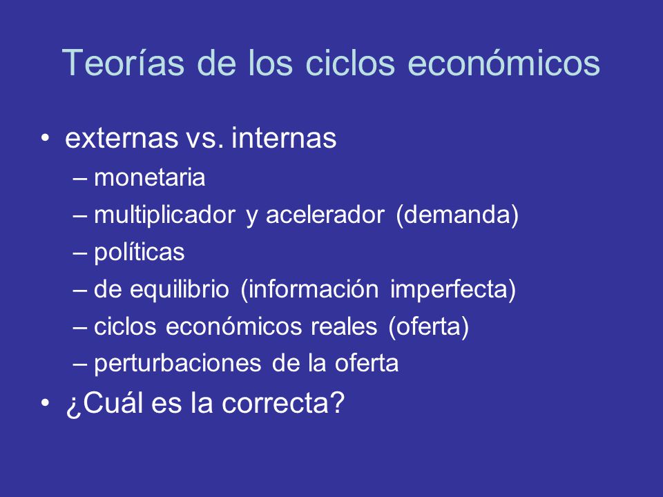 Teorías de los ciclos económicos