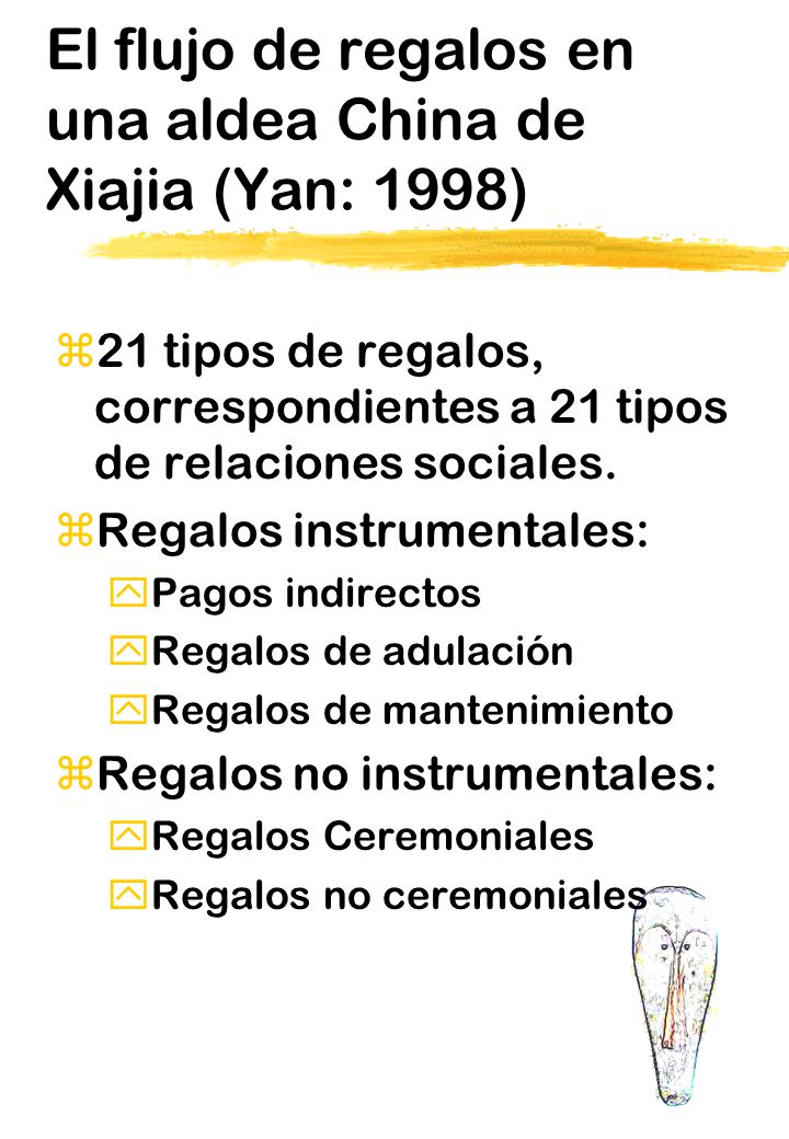 El flujo de regalos en una aldea China de Xiajia (Yan: 1998)