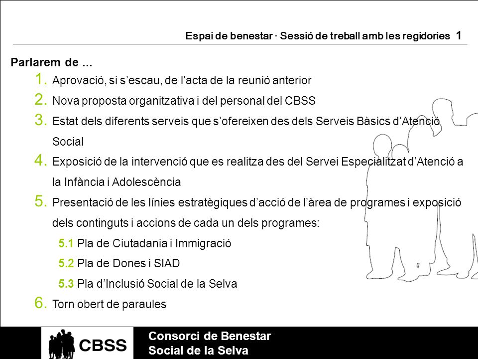 Parlarem de ... Consorci de Benestar Social de la Selva
