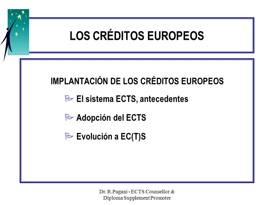Dr. R.Pagani - ECTS Counsellor & Diploma Supplement Promoter