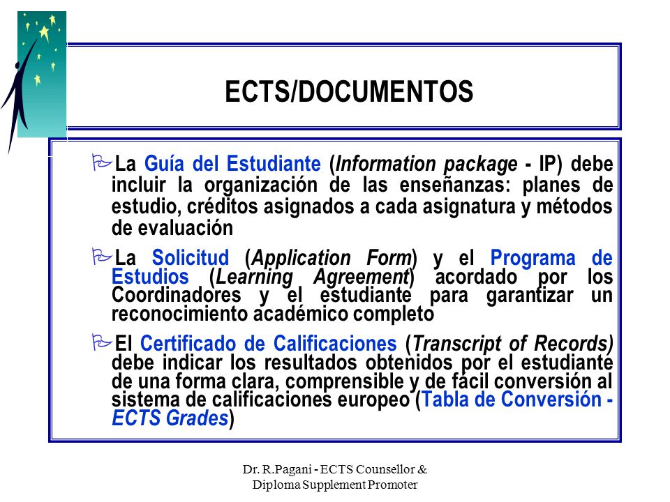Dr. R.Pagani - ECTS Counsellor & Diploma Supplement Promoter