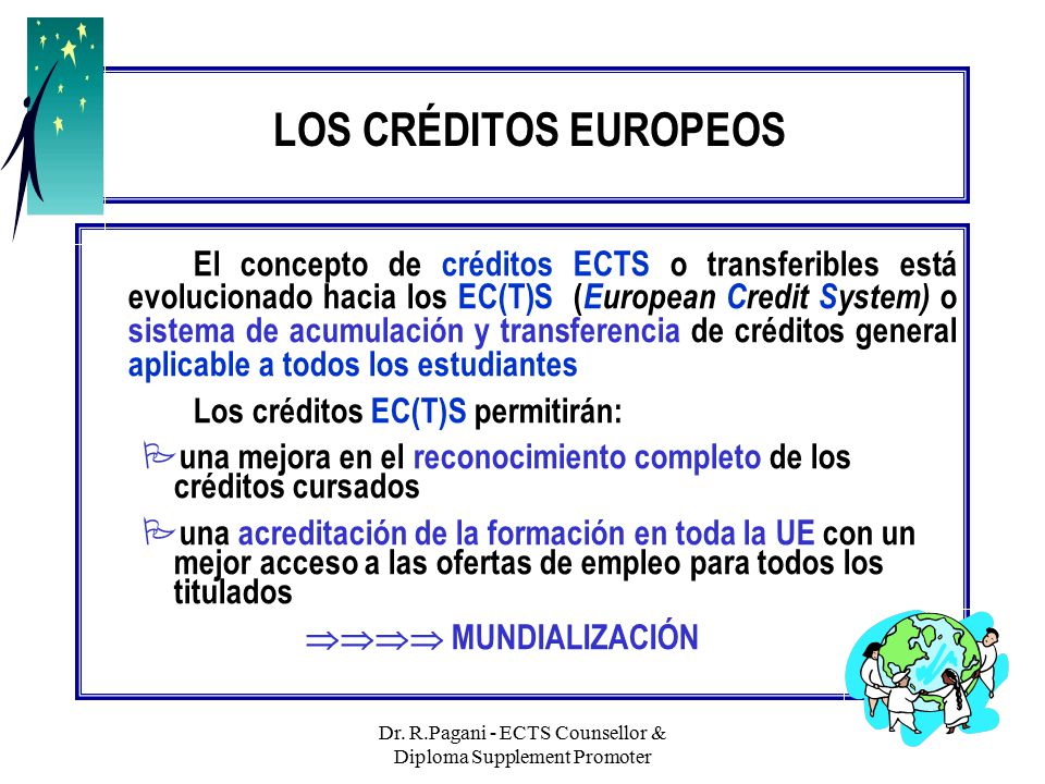 Dr. R.Pagani - ECTS Counsellor & Diploma Supplement Promoter