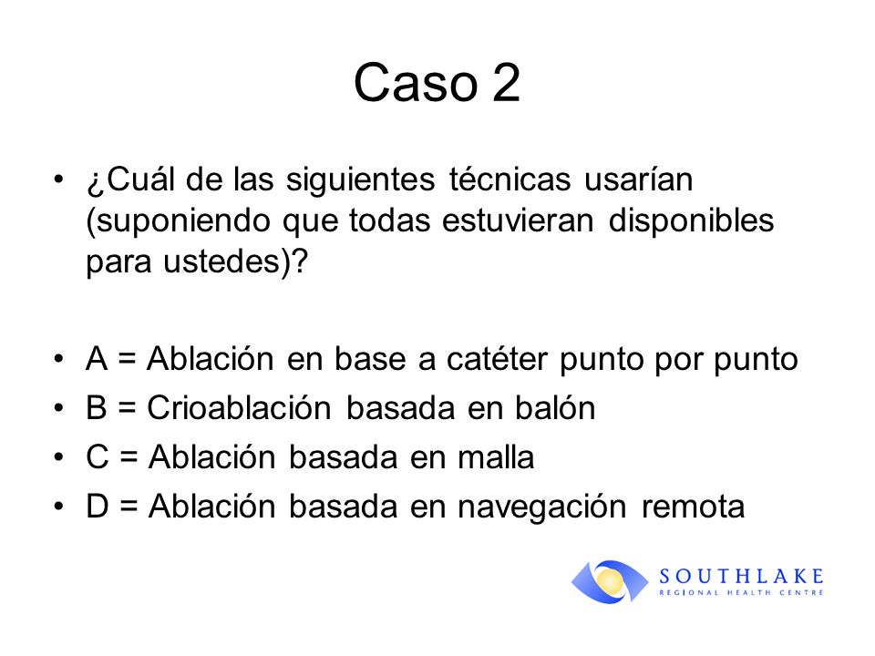 Caso 2 ¿Cuál de las siguientes técnicas usarían (suponiendo que todas estuvieran disponibles para ustedes)