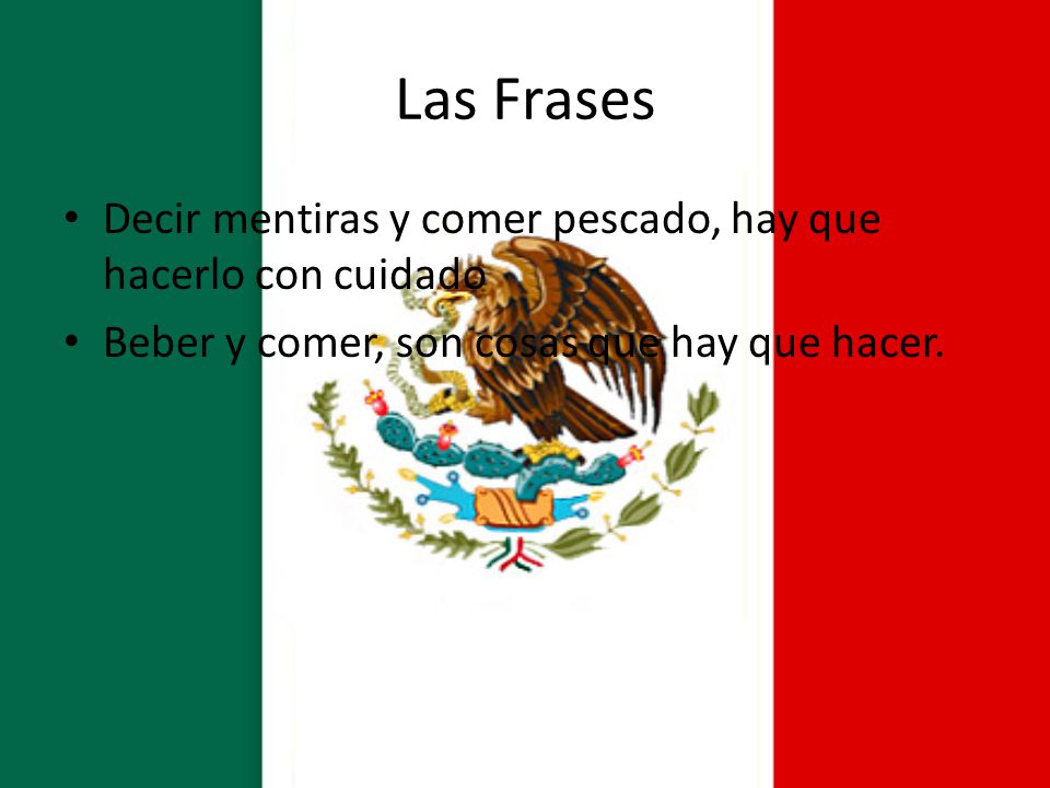 Las Frases Decir mentiras y comer pescado, hay que hacerlo con cuidado