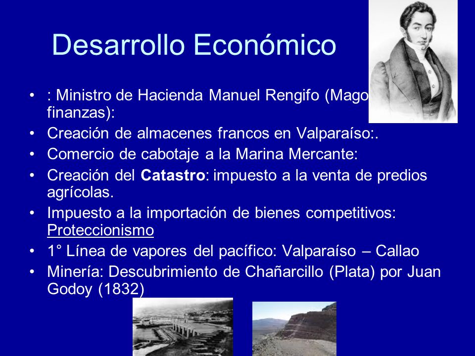 Desarrollo Económico : Ministro de Hacienda Manuel Rengifo (Mago de las finanzas): Creación de almacenes francos en Valparaíso:.