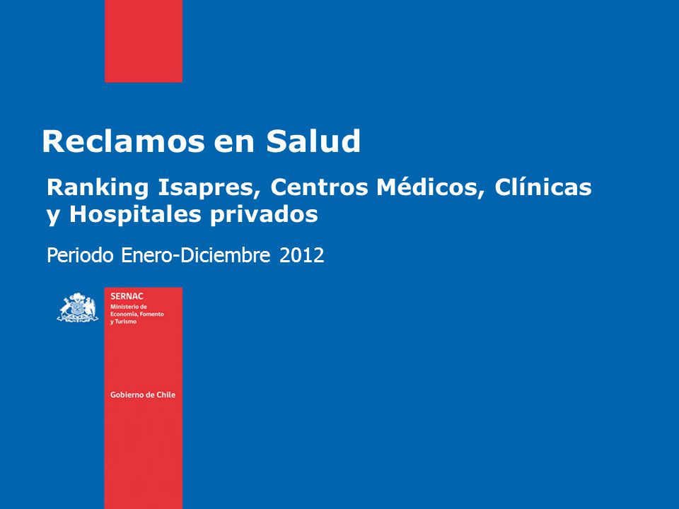 Reclamos en Salud Ranking Isapres, Centros Médicos, Clínicas y Hospitales privados.