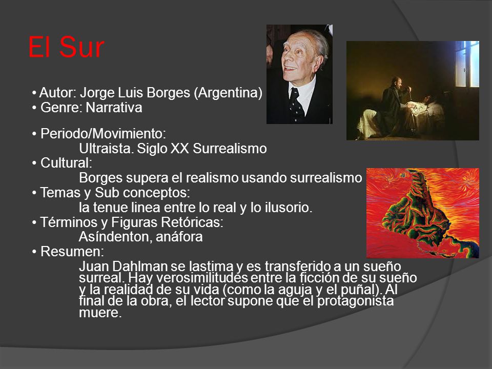 El Sur • Autor: Jorge Luis Borges (Argentina) • Genre: Narrativa