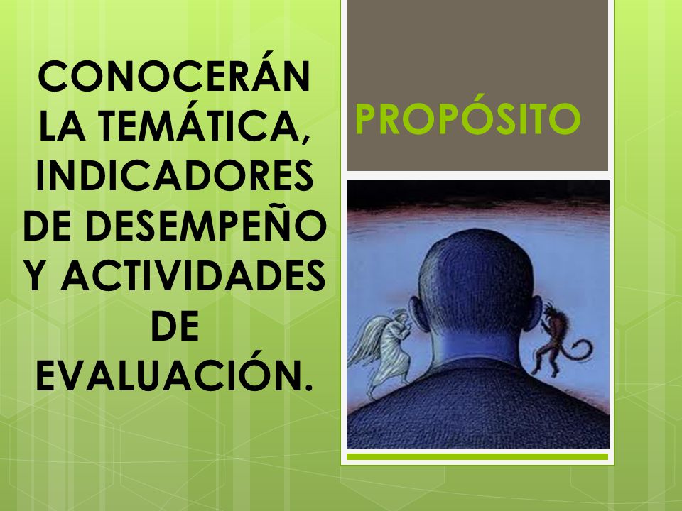 CONOCERÁN LA TEMÁTICA, INDICADORES DE DESEMPEÑO Y ACTIVIDADES DE EVALUACIÓN.