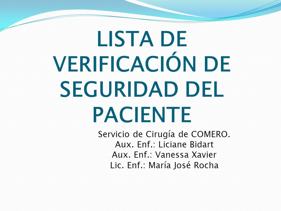 LISTA DE VERIFICACIÓN DE SEGURIDAD DEL PACIENTE