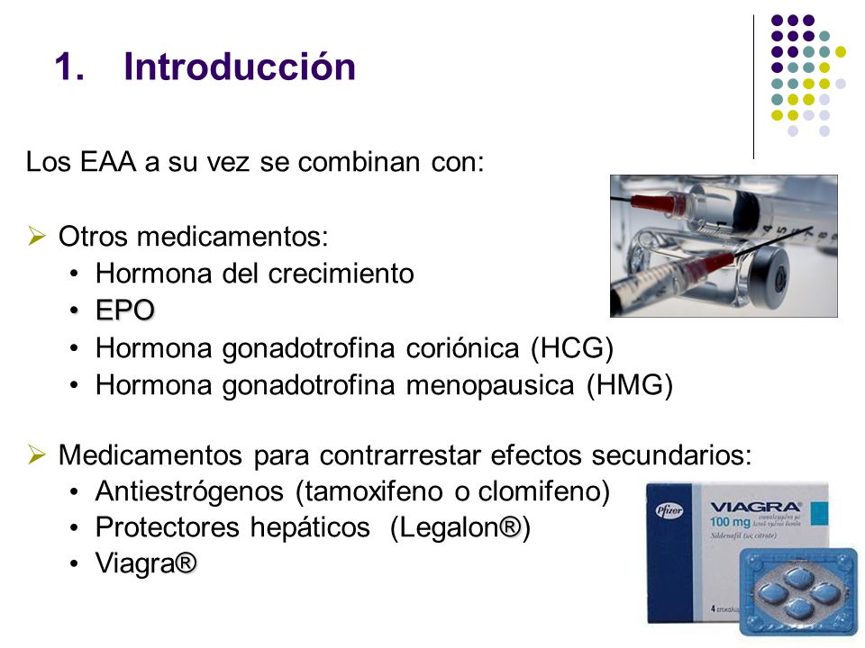 Introducción Los EAA a su vez se combinan con: Otros medicamentos: