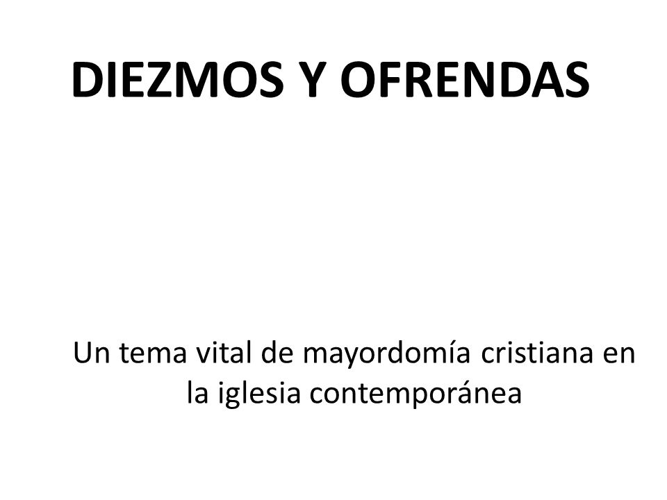 Un tema vital de mayordomía cristiana en la iglesia contemporánea