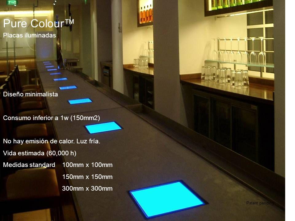 Pure Colour™ Placas iluminadas Diseño minimalista
