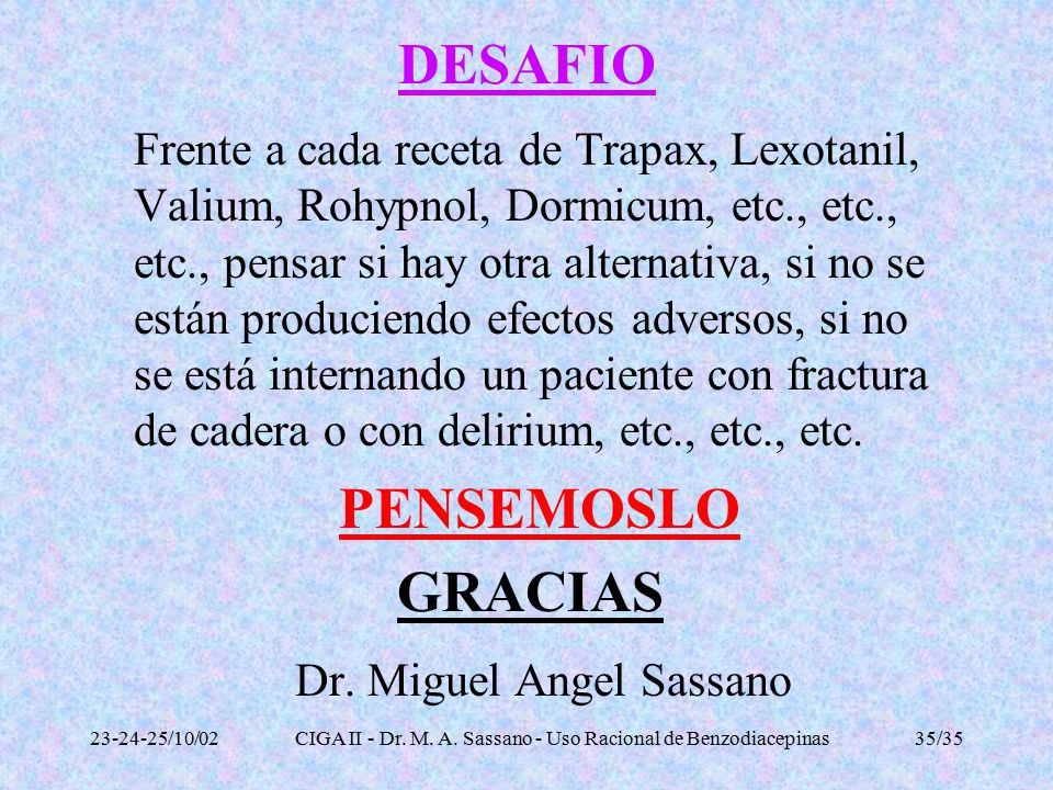 CIGA II - Dr. M. A. Sassano - Uso Racional de Benzodiacepinas