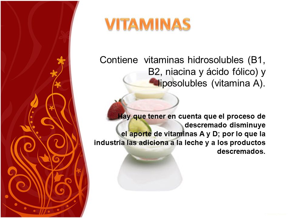 VITAMINAS Contiene vitaminas hidrosolubles (B1, B2, niacina y ácido fólico) y. liposolubles (vitamina A).