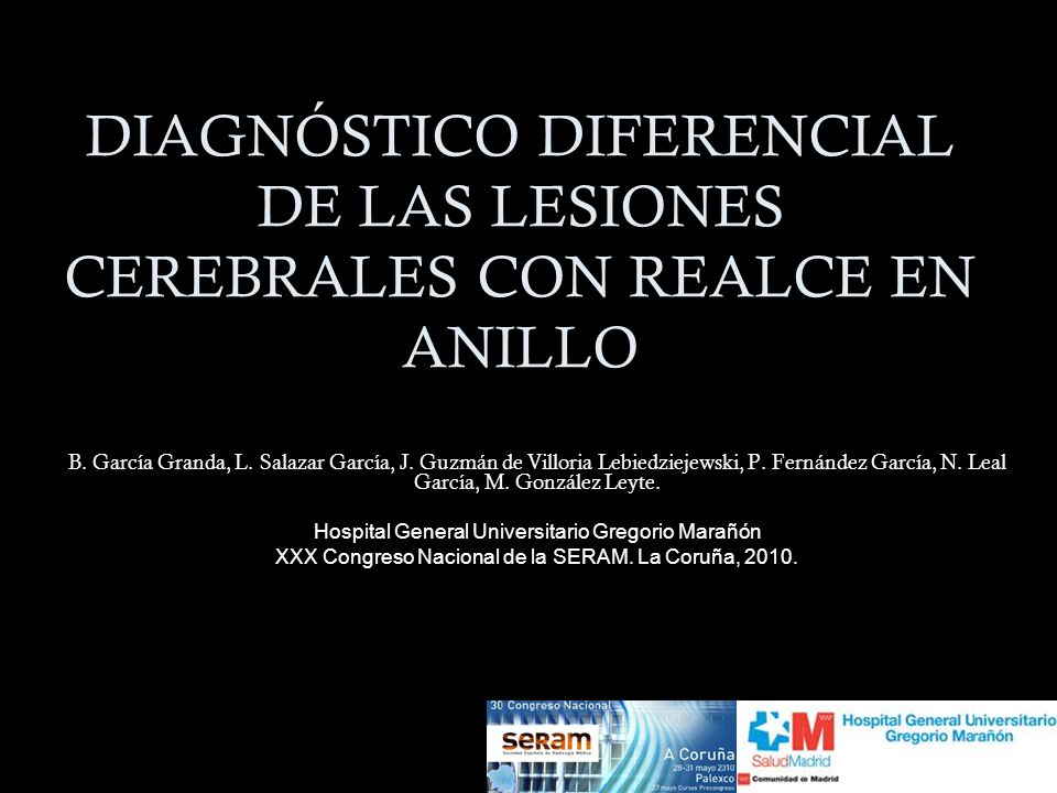 DIAGNÓSTICO DIFERENCIAL DE LAS LESIONES CEREBRALES CON REALCE EN ANILLO