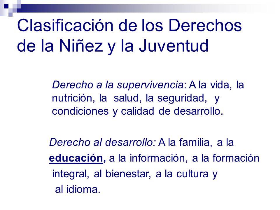 Clasificación de los Derechos de la Niñez y la Juventud