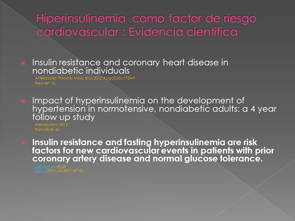 Hiperinsulinemia como factor de riesgo cardiovascular : Evidencia científica
